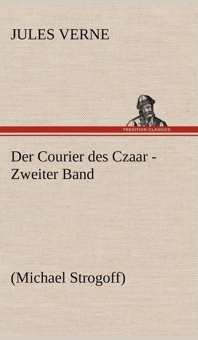 Courier Des Czaar - Zweiter Band