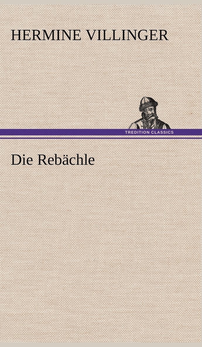 Die Rebachle 1