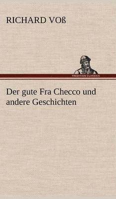 bokomslag Der Gute Fra Checco Und Andere Geschichten