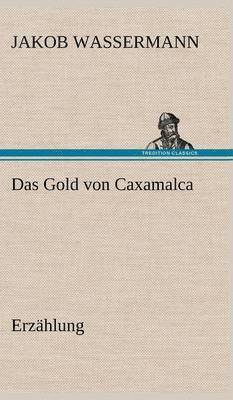 Gold Von Caxamalca