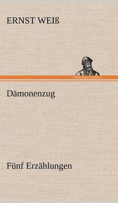 bokomslag Damonenzug. Funf Erzahlungen