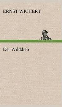 bokomslag Der Wilddieb