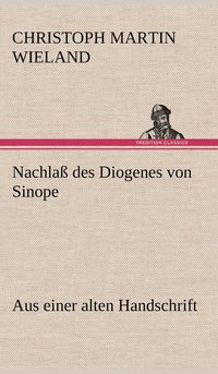 bokomslag Nachlass Des Diogenes Von Sinope