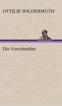 bokomslag Verschmahte