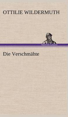 bokomslag Verschmahte