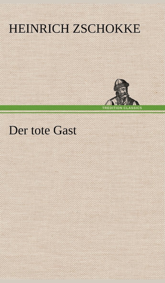 Der Tote Gast 1