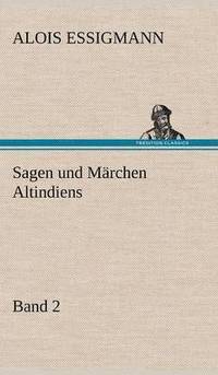 bokomslag Sagen Und Marchen Altindiens, Band 2