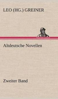 bokomslag Altdeutsche Novellen - Zweiter Band