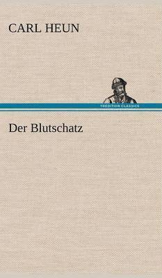 bokomslag Der Blutschatz