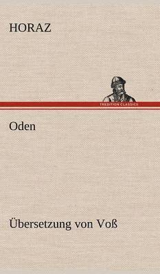 Horaz - Oden (Ubersetzung Von Voss), Inbunden