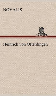 bokomslag Heinrich Von Ofterdingen