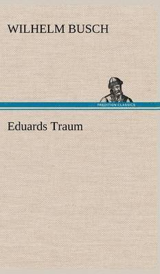 Eduards Traum 1