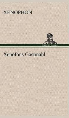 Xenofons Gastmahl