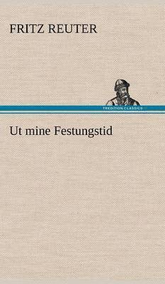 bokomslag UT Mine Festungstid