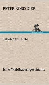 bokomslag Jakob Der Letzte