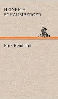 bokomslag Fritz Reinhardt