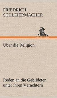 bokomslag Uber Die Religion
