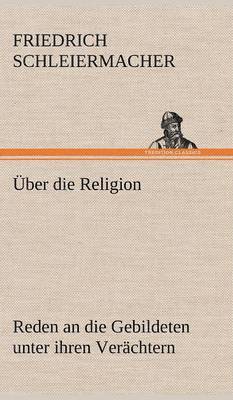 bokomslag Uber Die Religion