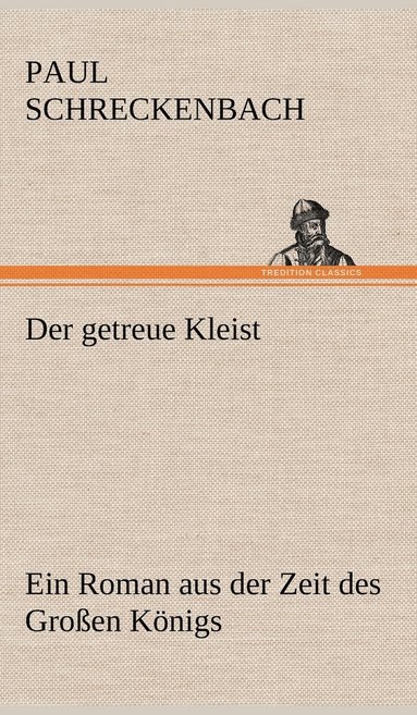 bokomslag Der Getreue Kleist