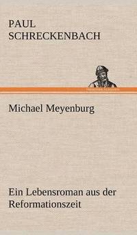 bokomslag Michael Meyenburg