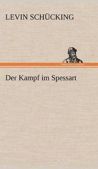 bokomslag Der Kampf Im Spessart