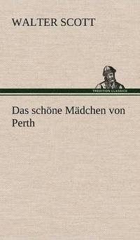 bokomslag Das Schone Madchen Von Perth