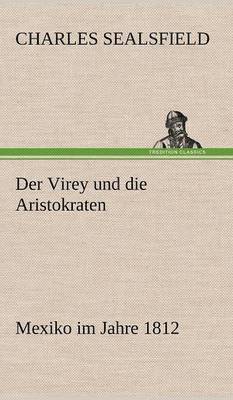 Der Virey Und Die Aristokraten 1