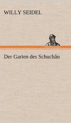 Garten Des Schuchan