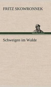 bokomslag Schweigen Im Walde