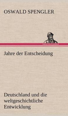 Jahre Der Entscheidung 1