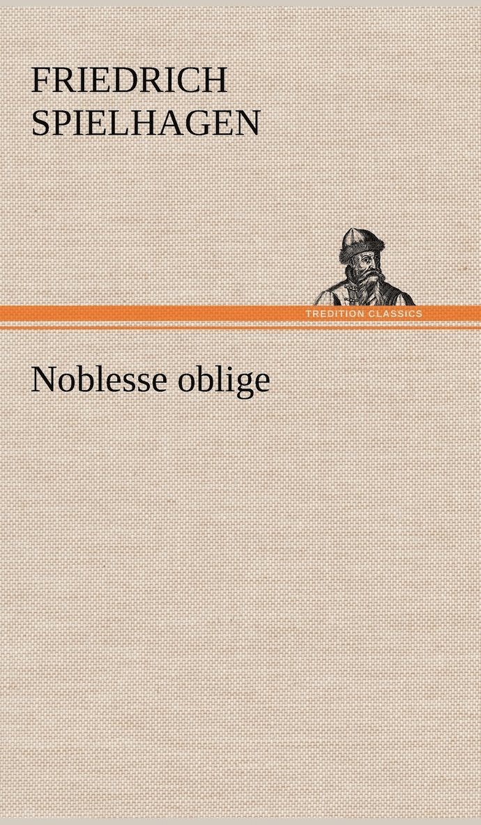 Noblesse Oblige 1