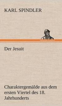 bokomslag Der Jesuit