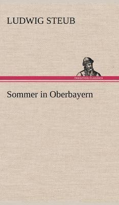 bokomslag Sommer in Oberbayern