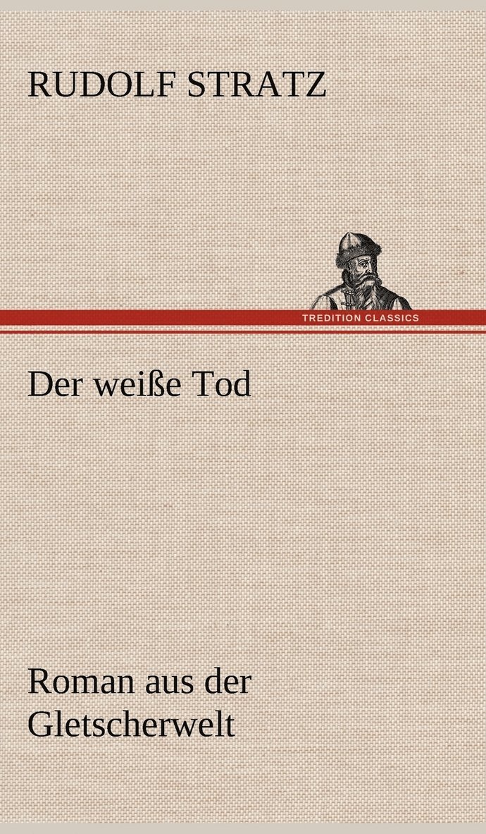 Der Weisse Tod 1