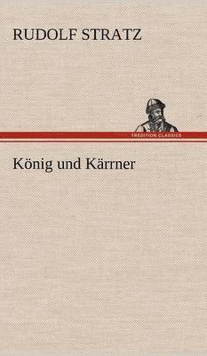 bokomslag Konig Und Karrner