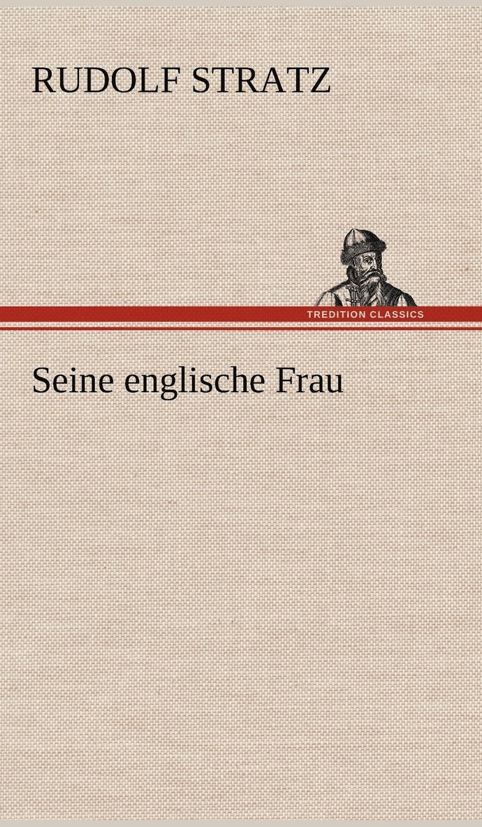 Seine Englische Frau 1