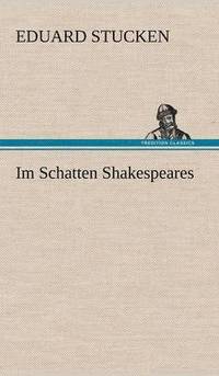 bokomslag Im Schatten Shakespeares