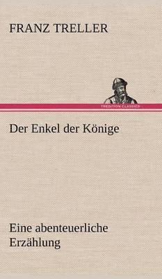 bokomslag Der Enkel Der Konige