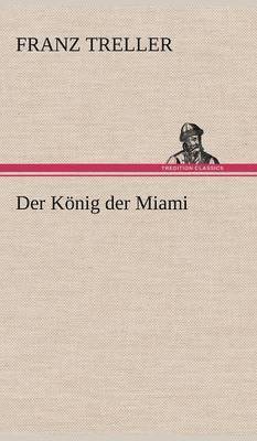 Der Konig Der Miami 1