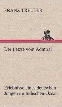 bokomslag Der Letzte Vom Admiral