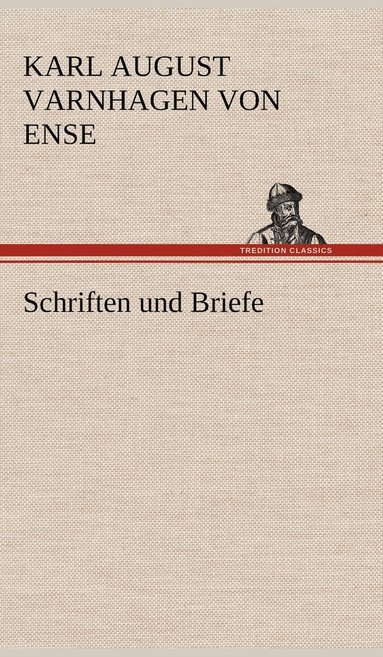 bokomslag Schriften Und Briefe