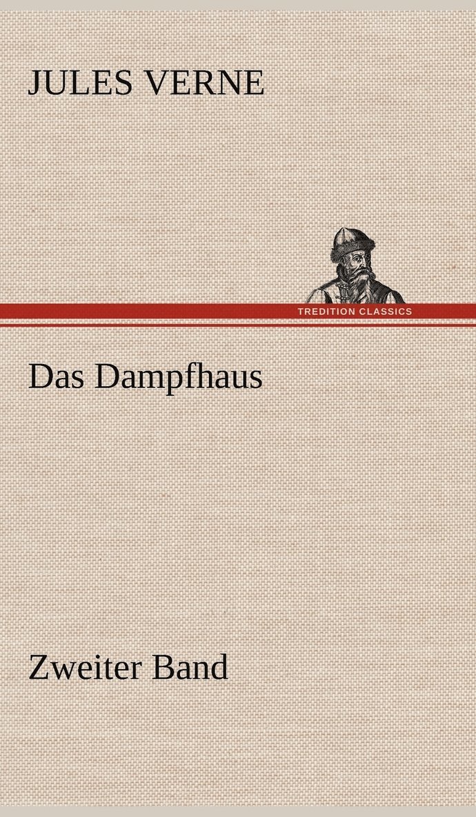 Jules Verne - Dampfhaus -2, Inbunden