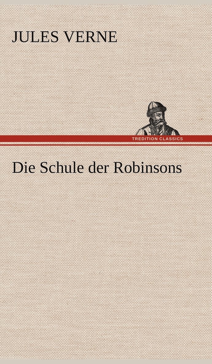 Die Schule Der Robinsons 1