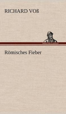 Romisches Fieber 1