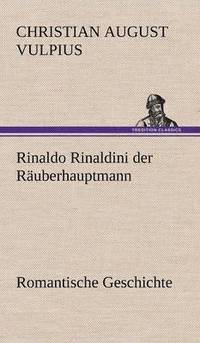 bokomslag Rinaldo Rinaldini der Ruberhauptmann