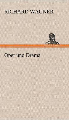 Oper Und Drama 1