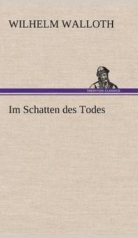 bokomslag Im Schatten Des Todes