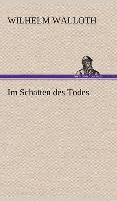 Im Schatten Des Todes