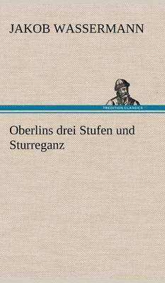 Oberlins Drei Stufen Und Sturreganz