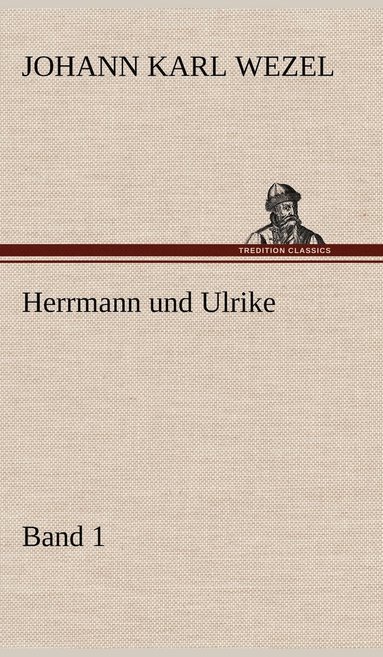 bokomslag Herrmann Und Ulrike / Band 1